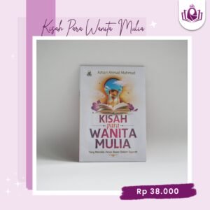 mawasha store 10 Kisah Para Wanita Mulia