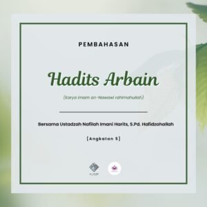 Hadits Arbain Angkatan 3 Level 2