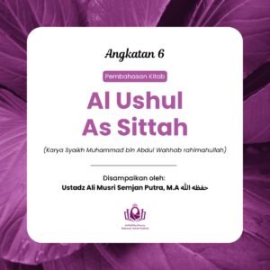 Ushulus Sittah Angkatan 6 Level 1