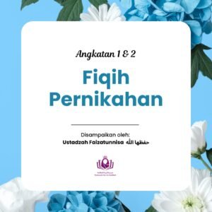 Fiqih Pernikahan Angkatan 1 dan 2 level 4